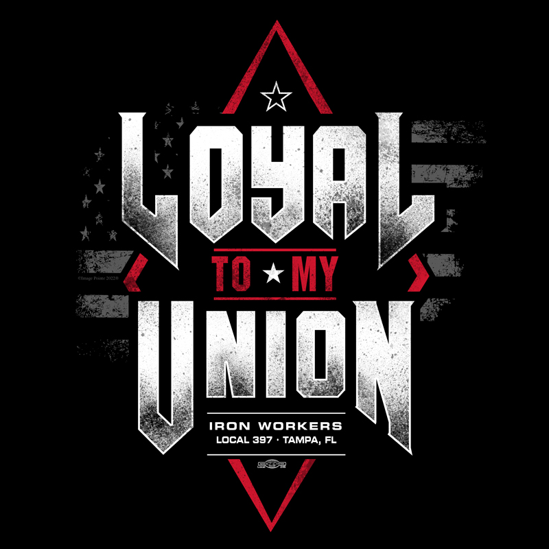 Loyal To My Union